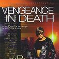 Cover Art for 9780340674901, Vengeance in Death by J. D. Robb