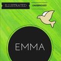 Cover Art for 9781530905393, Emma: By Jane Austen : Illustrated & Unabridged by Jane Austen