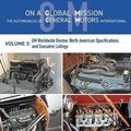 Cover Art for 9781460296905, On a Global MissionThe Automobiles of General Motors International... by Louis F. Fourie