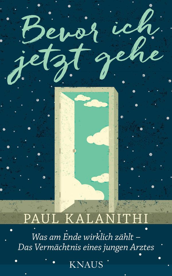 Cover Art for 9783641189365, Bevor ich jetzt gehe by Gaby Wurster, Paul Kalanithi