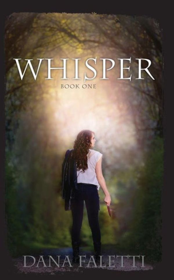 Cover Art for 9780985470463, Whisper: Book One (Whisper Trilogy) (Volume 1) by Dana Faletti