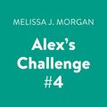 Cover Art for 9780525592990, Alex’s Challenge #4 by Melissa J. Morgan