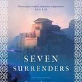 Cover Art for 9781786699534, Seven Surrenders (Terra Ignota) by Ada Palmer