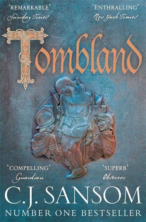 Cover Art for 9781509838448, Tombland by C. J. Sansom