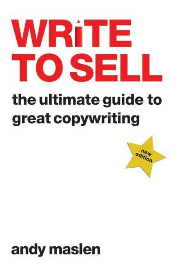 Cover Art for 9789814312677, Write to Sell by Andy Maslen