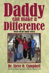 Cover Art for 9781434328335, Daddy Can Make a Difference by Campbell, Steve O.