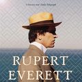 Cover Art for 9781408705117, To the End of the World by Rupert Everett