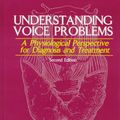 Cover Art for 9780683020595, Understanding Voice Problems by Raymond H. Colton