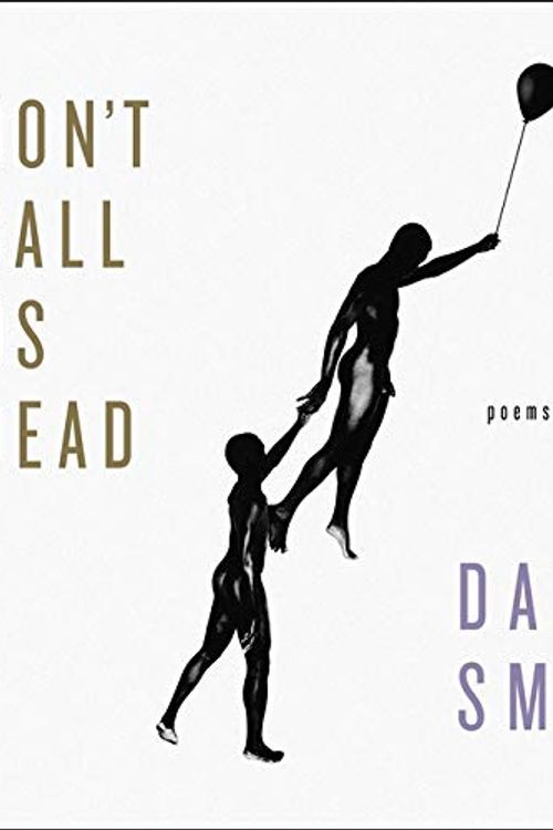 Cover Art for 9781665118644, Don't Call Us Dead Lib/E: Poems by Danez Smith