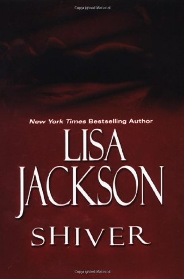 Cover Art for 9780739465646, Shiver by Lisa Jackson