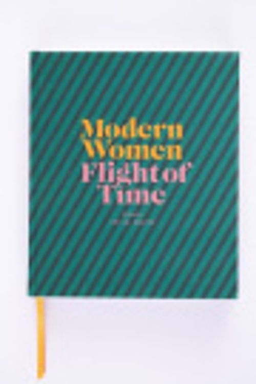 Cover Art for 9780864633446, Modern Women Flight of Time by Julia Waite