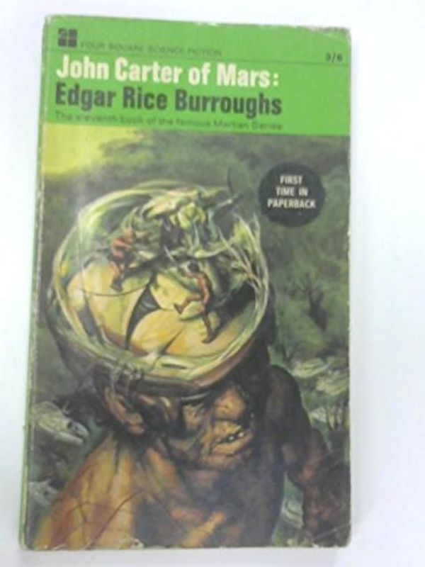 Cover Art for 9780450000591, John Carter of Mars by Edgar Rice Burroughs