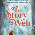 Cover Art for 9781681195254, The Story Web by Megan Frazer Blakemore