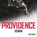 Cover Art for B086VS8BLG, Providence: Roman (German Edition) by Max Barry