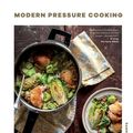 Cover Art for 9781787136526, Modern Pressure Cooking by Catherine Phipps