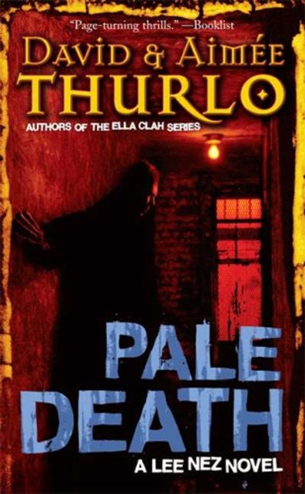 Cover Art for 9780765352569, Pale Death by Aimée Thurlo, David Thurlo