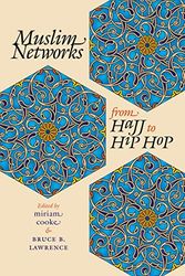 Cover Art for 9780807855881, Muslim Networks from Hajj to Hip Hop by Bruce B. Lawrence