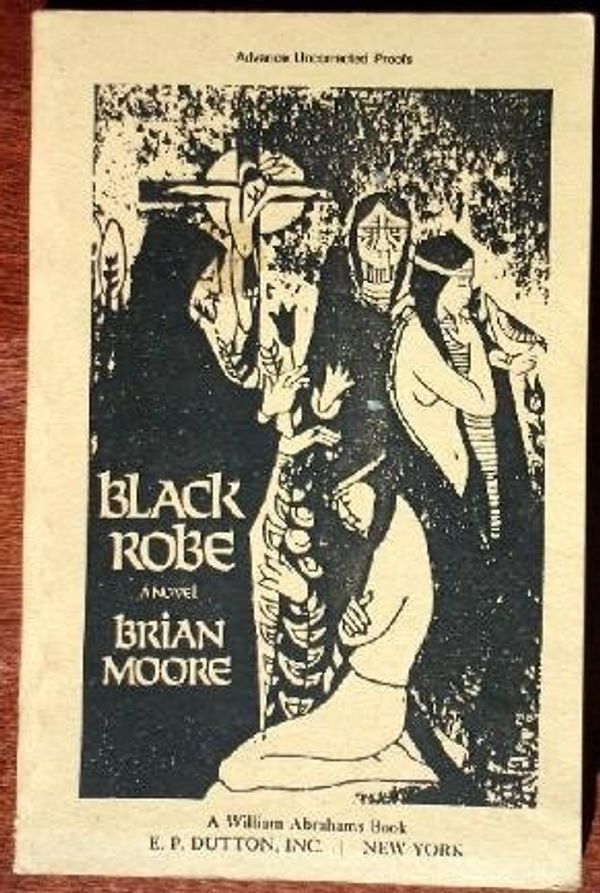 Cover Art for 9780525243113, Black Robe by Brian Moore
