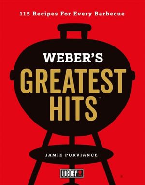Cover Art for 9780600635956, Weber's Greatest Hits by Jamie Purviance