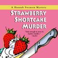 Cover Art for 9780758211477, Strawberry Shortcake Murder by Joanne Fluke
