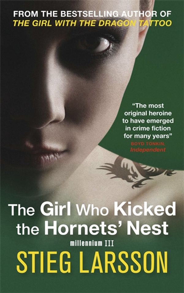 Cover Art for 9781849162753, The Girl Who Kicked the Hornets' Nest by Stieg Larsson