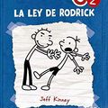 Cover Art for 9789876091831, Diario de Greg 2-La ley de Rodrick (Spanish Edition) by Jeff Kinney