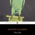 Cover Art for 9780140448009, Three Tales by Gustave Flaubert