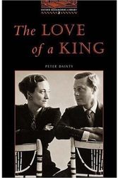 Cover Art for 9780194229784, The Love of a King: 700 Headwords by Dainty, Peter, Hedge, Tricia