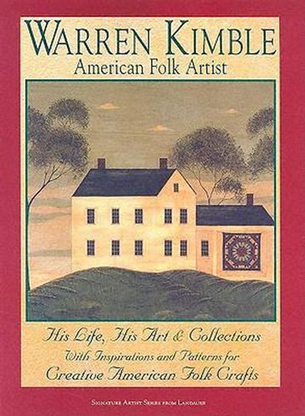 Cover Art for 9781890621346, Warren Kimble: American Folk Artist by Warren Kimble