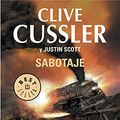 Cover Art for 9788490327227, Sabotaje = The Wrecker by Clive Cussler, Justin Scott