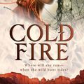 Cover Art for 9780316196352, Cold Fire by Kate Elliott