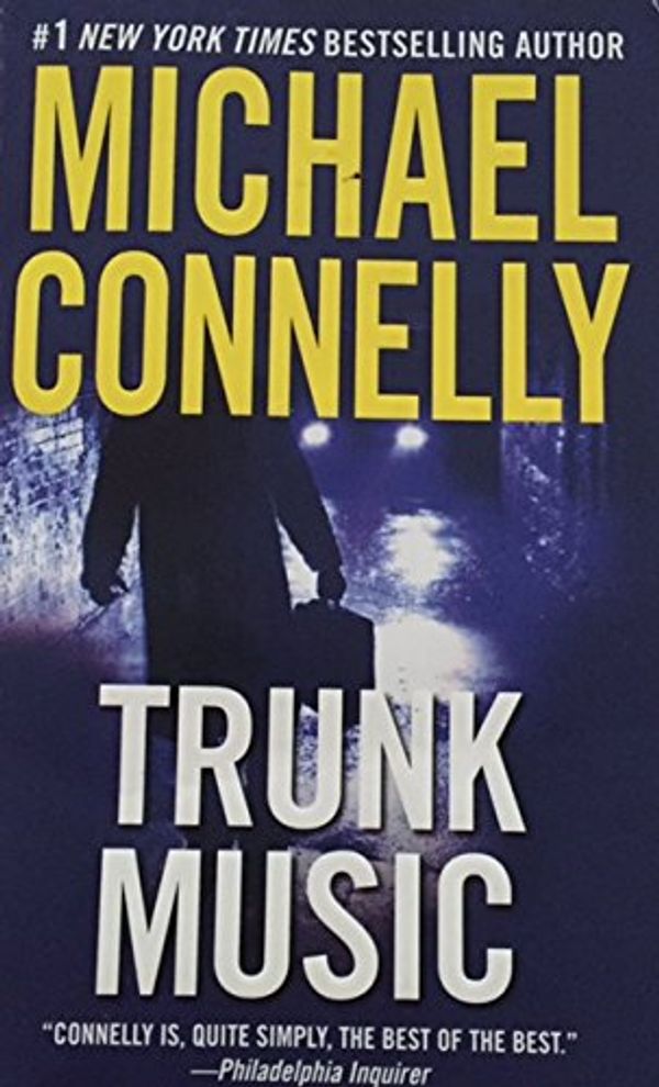 Cover Art for 9781561009640, Trunk Music (Harry Bosch) by Michael Connelly