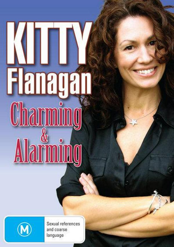 Cover Art for 9318500039439, Kitty Flanagan: Charming and Alarming by Beyond Home Entertainment