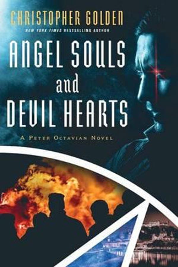 Cover Art for 9781945373398, Angel Souls and Devil Hearts by Christopher Golden