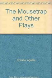 Cover Art for 9780006476573, "The Mousetrap" and Other Plays by Agatha Christie