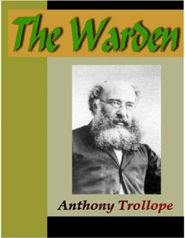 Cover Art for 9785551364450, The Warden by Trollope, Anthony