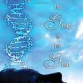 Cover Art for 9781600700224, The Genie in Your Genes: Epigenetic Medicine and the New Biology of Intention by Dawson Church