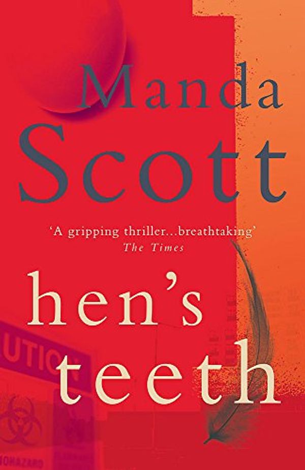 Cover Art for 9780755325474, Hen's Teeth by Manda Scott