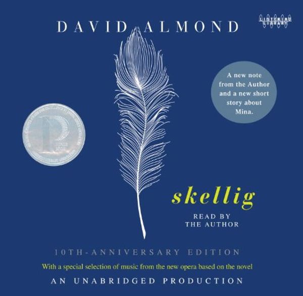 Cover Art for 9780739385876, Skellig by David Almond