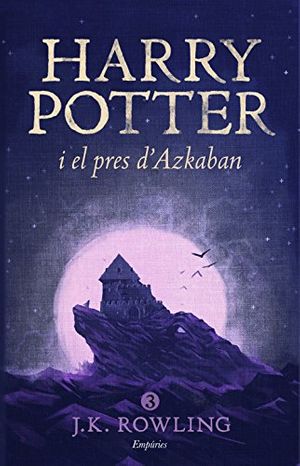 Cover Art for 9788416367825, Harry Potter i el pres d'Azkaban by J.k. Rowling