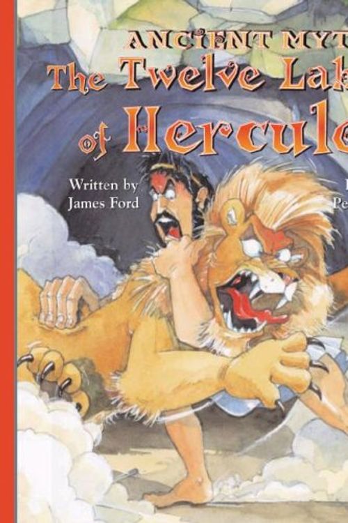 Cover Art for 9781404809048, The Twelve Labors of Hercules by James Evelyn Ford