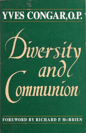 Cover Art for 9780896222755, Diversity and Communion by Yves Congar