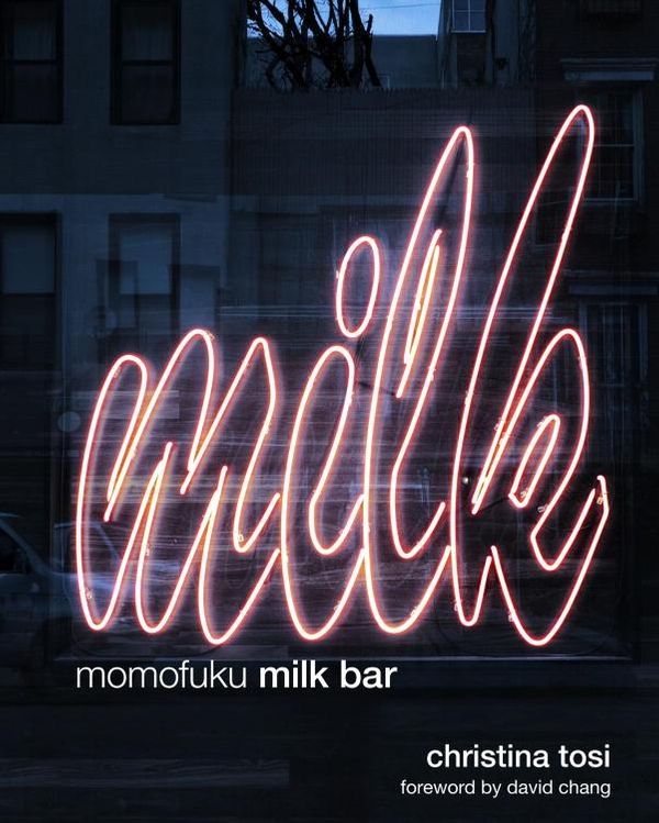 Cover Art for 9780307953308, Momofuku Milk Bar by Christina Tosi