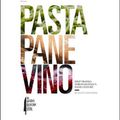 Cover Art for 9780062655097, Pasta, Pane, Vino by Matt Goulding