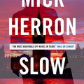 Cover Art for 9781473621954, Slow Horses by Mick Herron