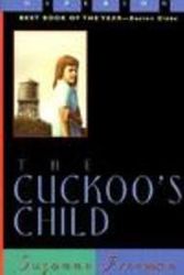 Cover Art for 9780613047876, The Cuckoo's Child by Suzanne Freeman
