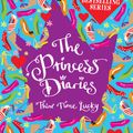 Cover Art for 9781743290484, The Princess Diaries: Third Time Lucky: Third Time Lucky by Meg Cabot