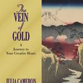 Cover Art for 9780285642058, The Vein of Gold by Julia Cameron