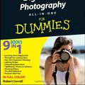 Cover Art for 9780470768785, Digital SLR Photography All-in-One For Dummies by Robert Correll