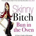 Cover Art for 9780762431052, Skinny Bitch by Kim Barnouin, Rory Freedman